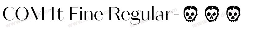 COM4t Fine Regular字体转换